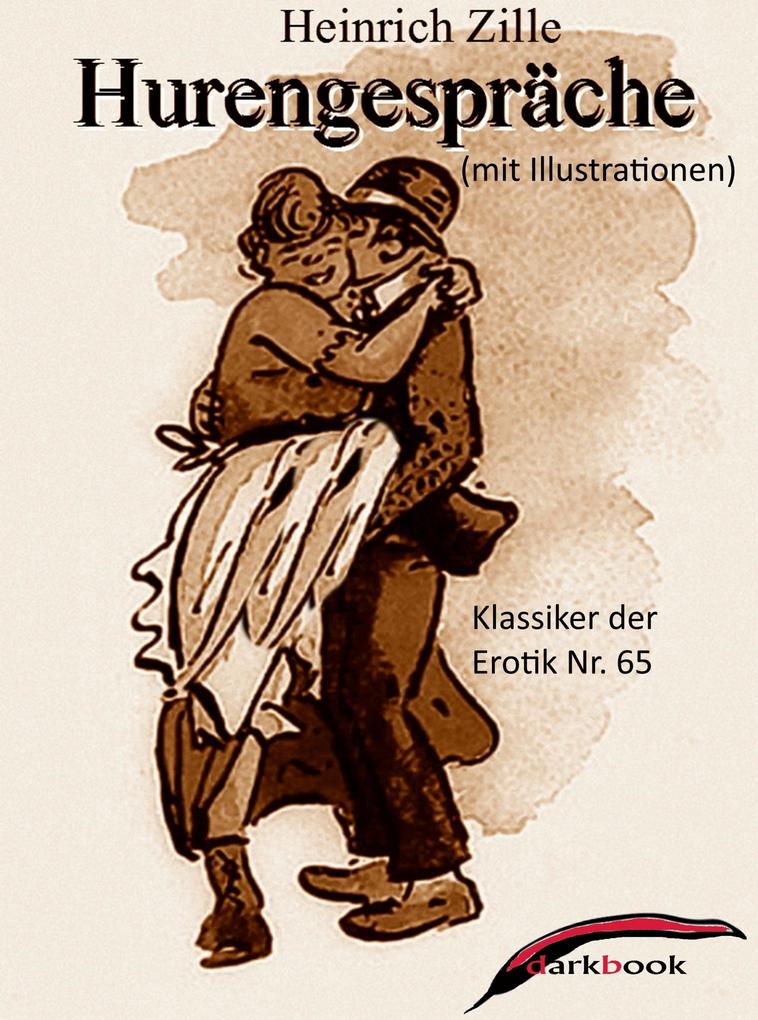 Heinrich Zille Hurengespr Che Mit Illustrationen Bei Ebook De