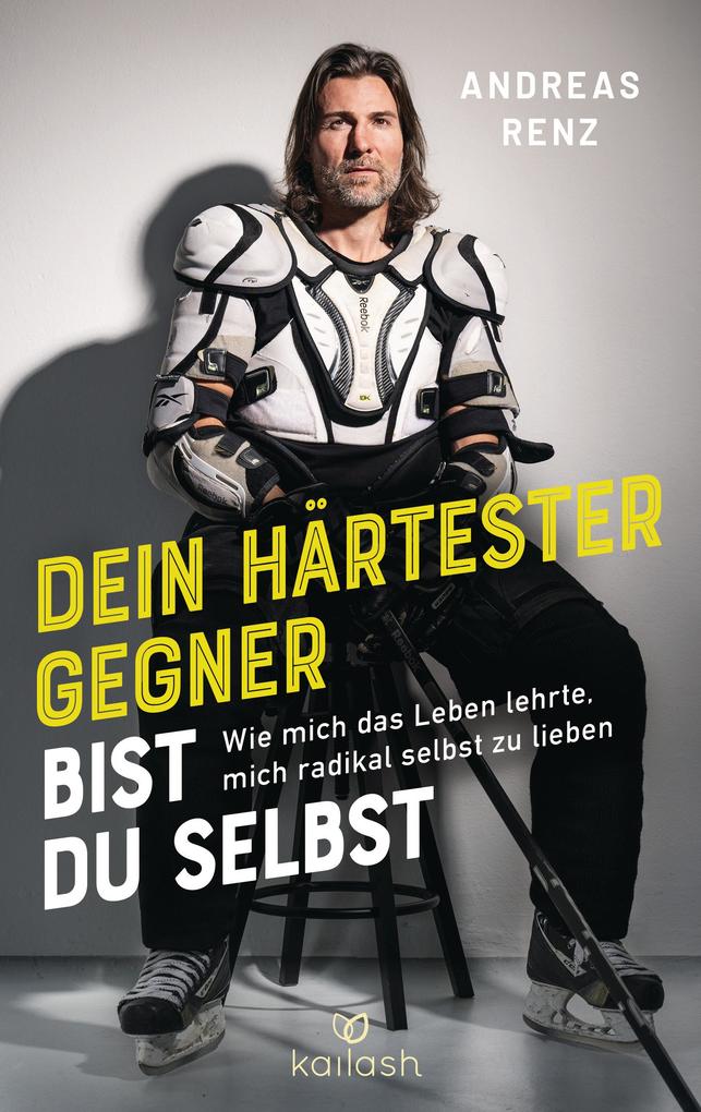 Andreas Renz Dein härtester Gegner bist du selbst bei ebook de