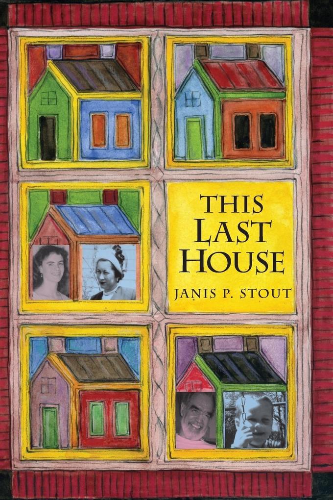 Produktbild: This Last House | Janis P Stout