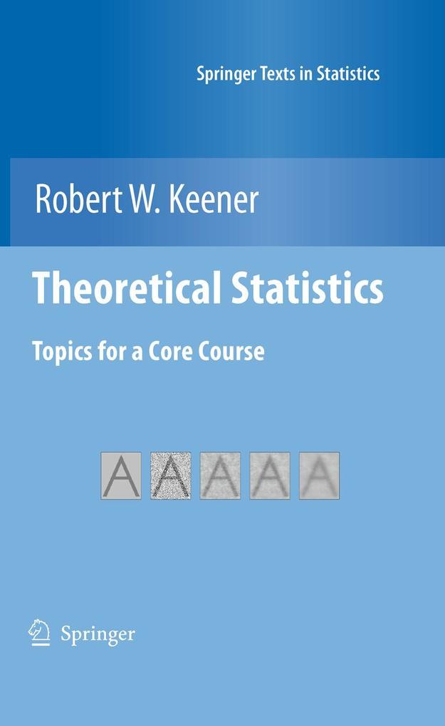 Produktbild: Theoretical Statistics | Robert W. Keener