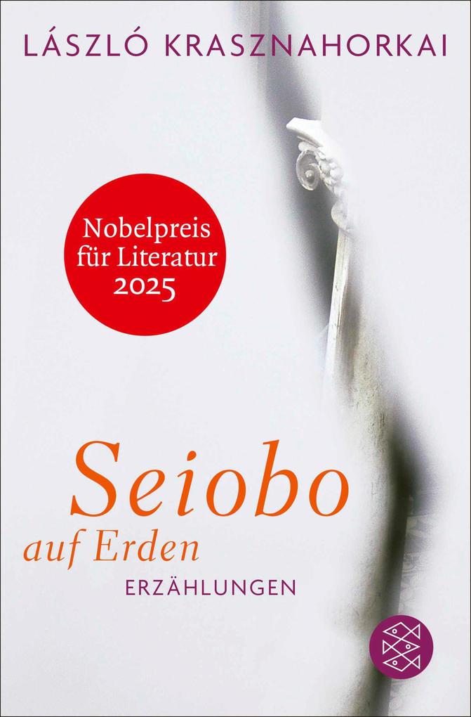 Produktbild: Seiobo auf Erden | László Krasznahorkai