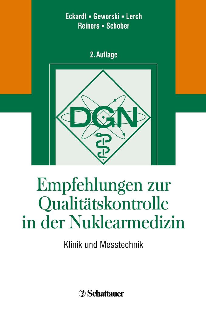 Produktbild: Empfehlungen zur Qualitätskontrolle in der Nuklearmedizin