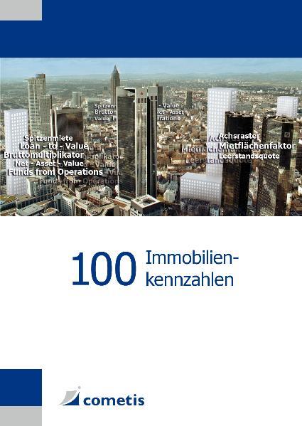 Produktbild: 100 Immobilienkennzahlen | Tobias Schultheiß
