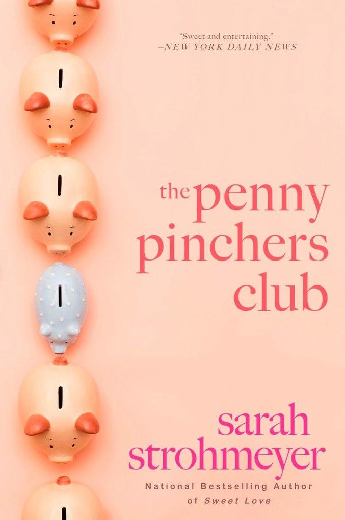 Produktbild: The Penny Pinchers Club | Sarah Strohmeyer