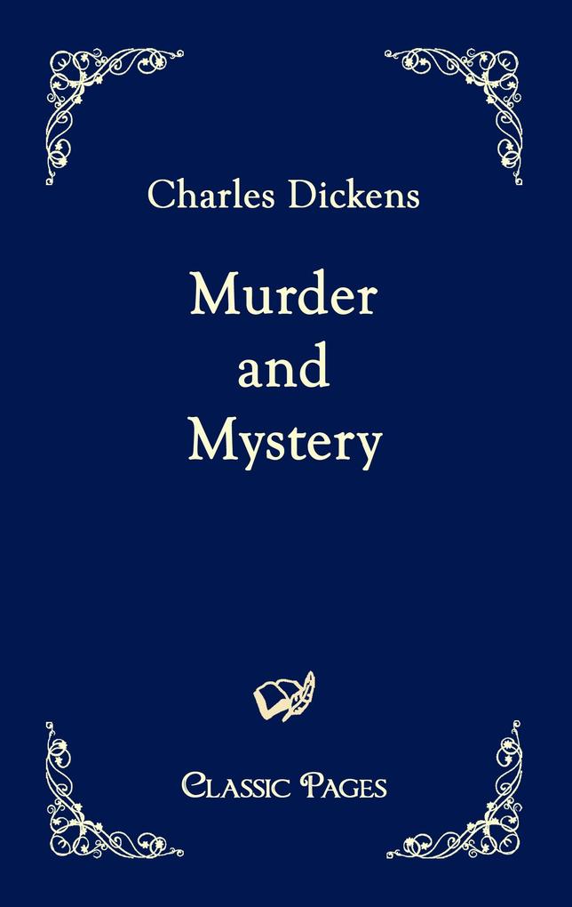 Produktbild: Murder and Mystery | Charles Dickens