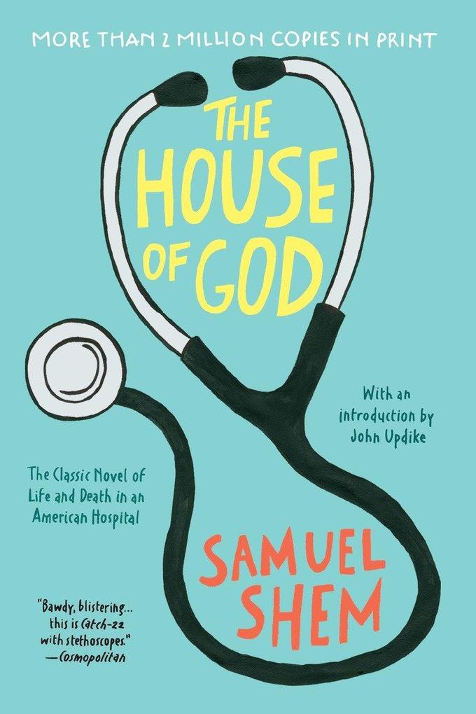 Produktbild: The House of God | Samuel Shem