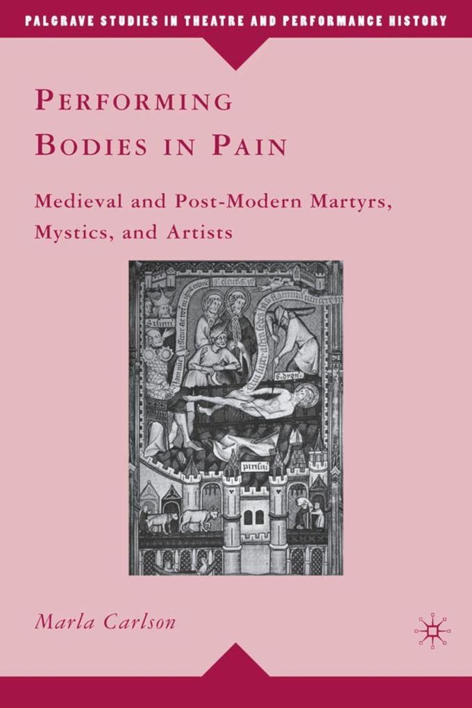 Produktbild: Performing Bodies in Pain | M. Carlson