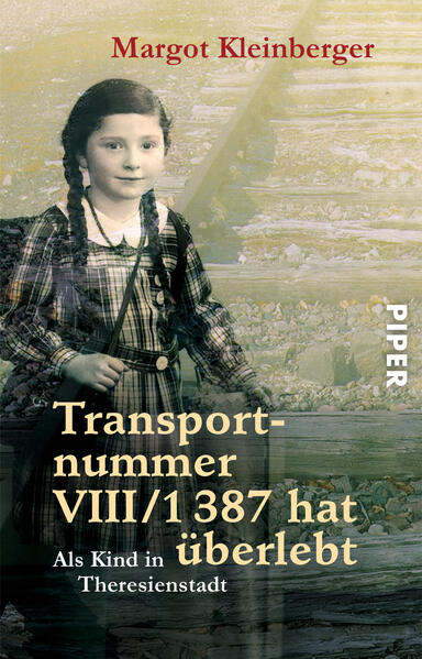 Produktbild: Transportnummer VIII/1387 hat überlebt | Margot Kleinberger