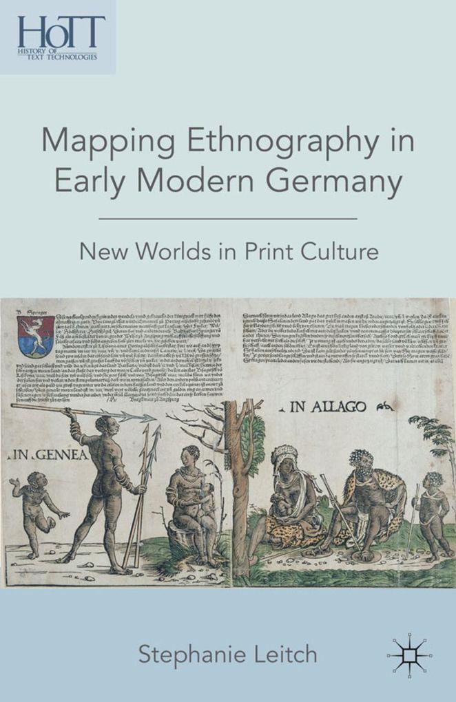 Produktbild: Mapping Ethnography in Early Modern Germany | S. Leitch