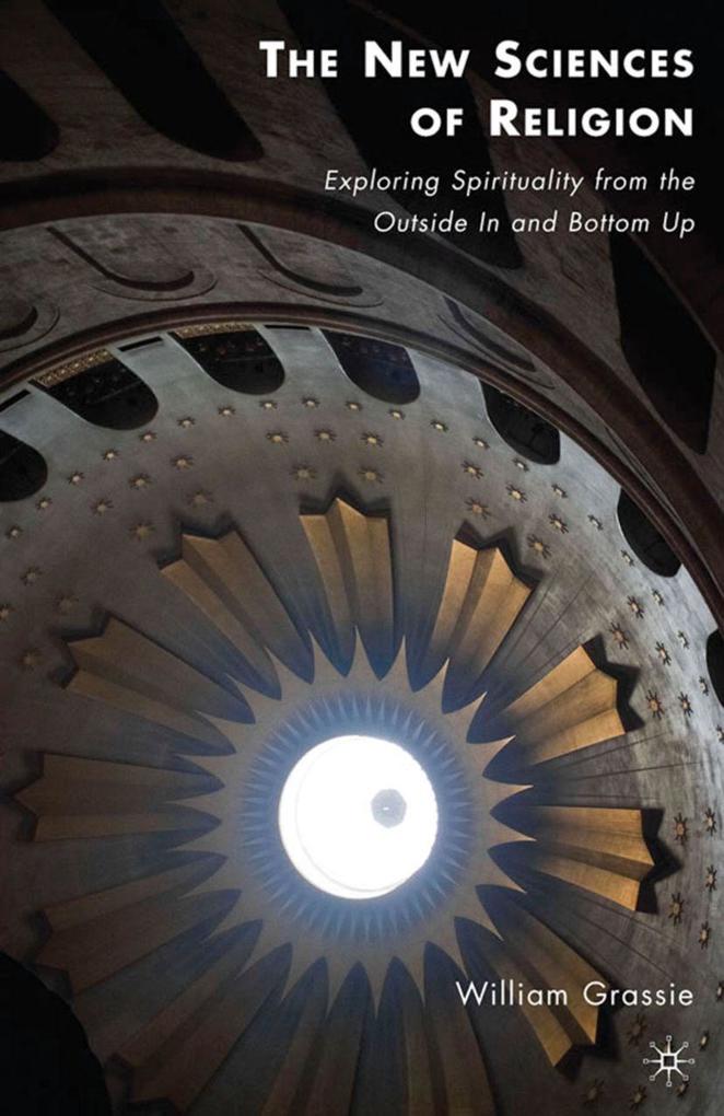 Produktbild: The New Sciences of Religion | W. Grassie, William Grassie