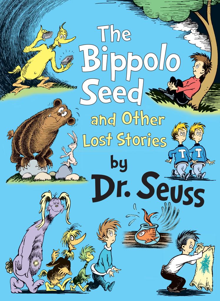 Produktbild: The Bippolo Seed and Other Lost Stories | Seuss