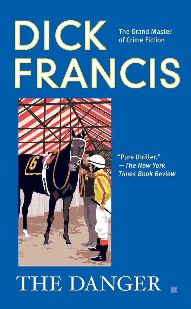 Produktbild: The Danger | Dick Francis