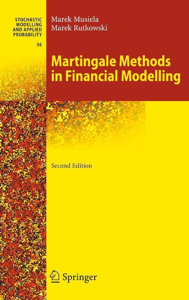 Produktbild: Martingale Methods in Financial Modelling | Marek Musiela, Marek Rutkowski