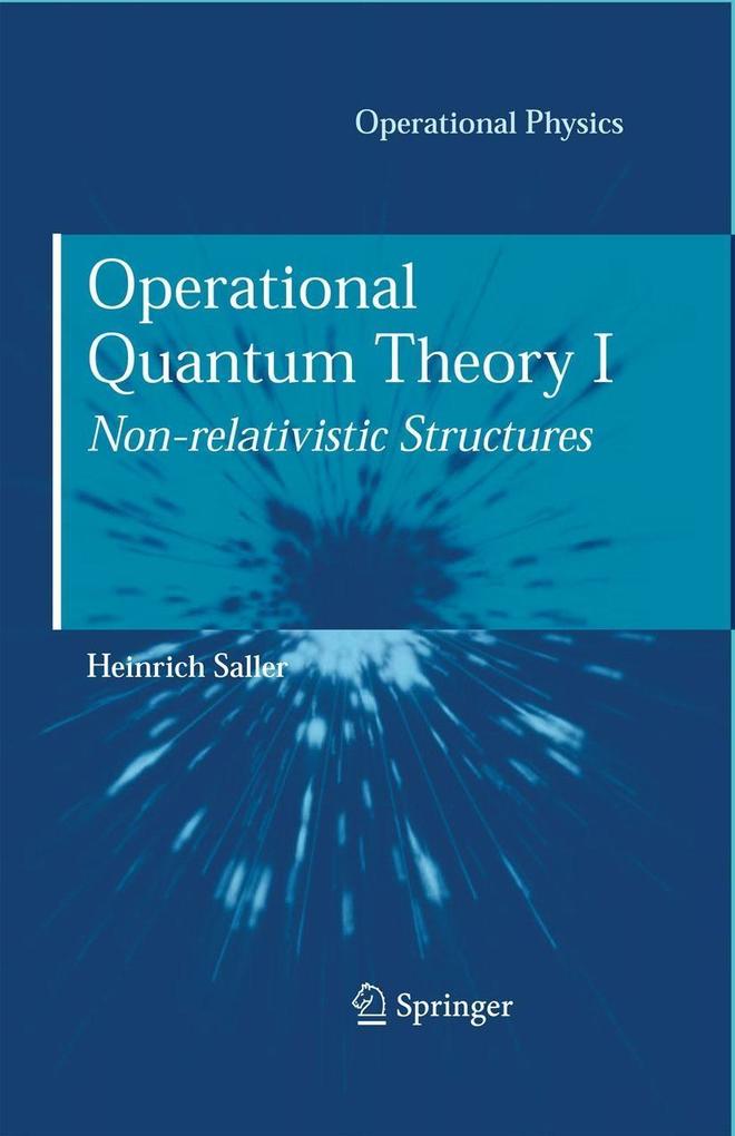 Produktbild: Operational Quantum Theory I | Heinrich Saller