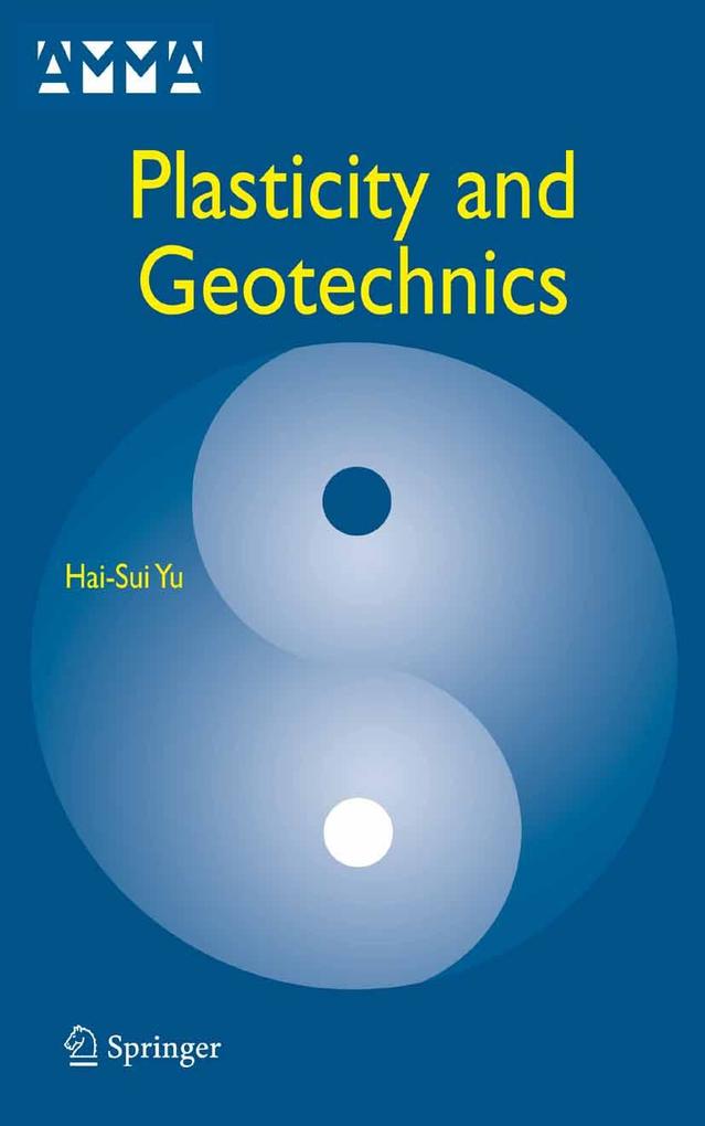 Produktbild: Plasticity and Geotechnics | Hai-Sui Yu