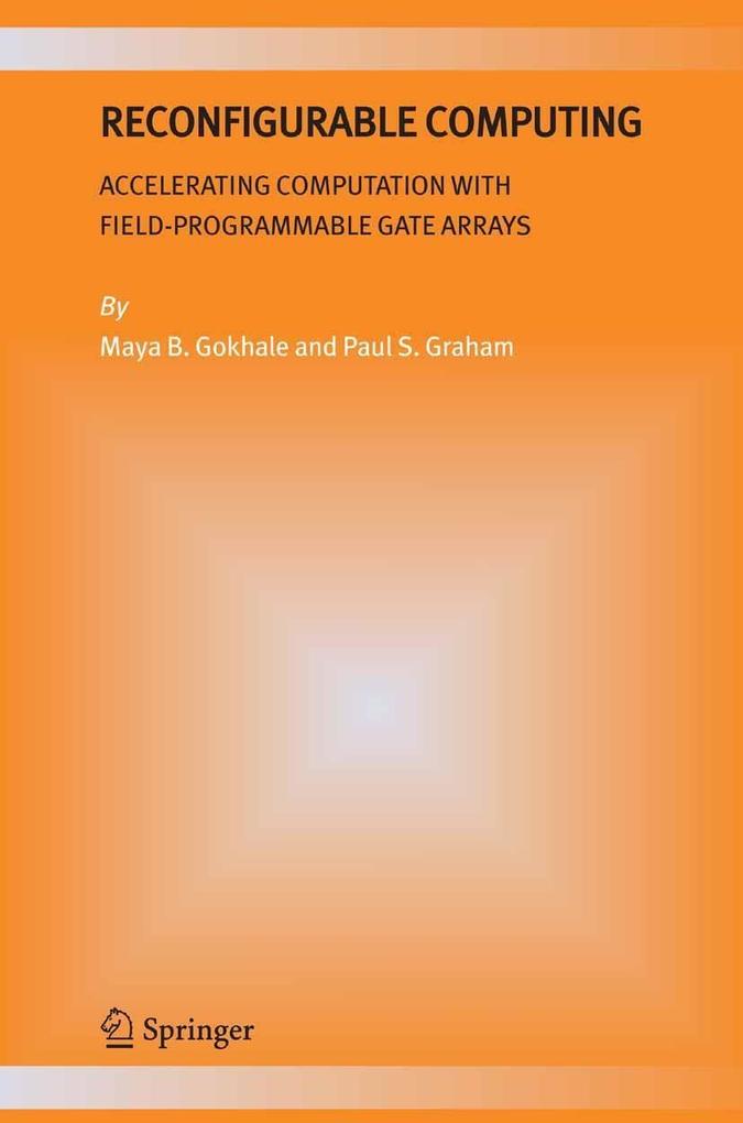 Produktbild: Reconfigurable Computing | Maya B. Gokhale, Paul S. Graham