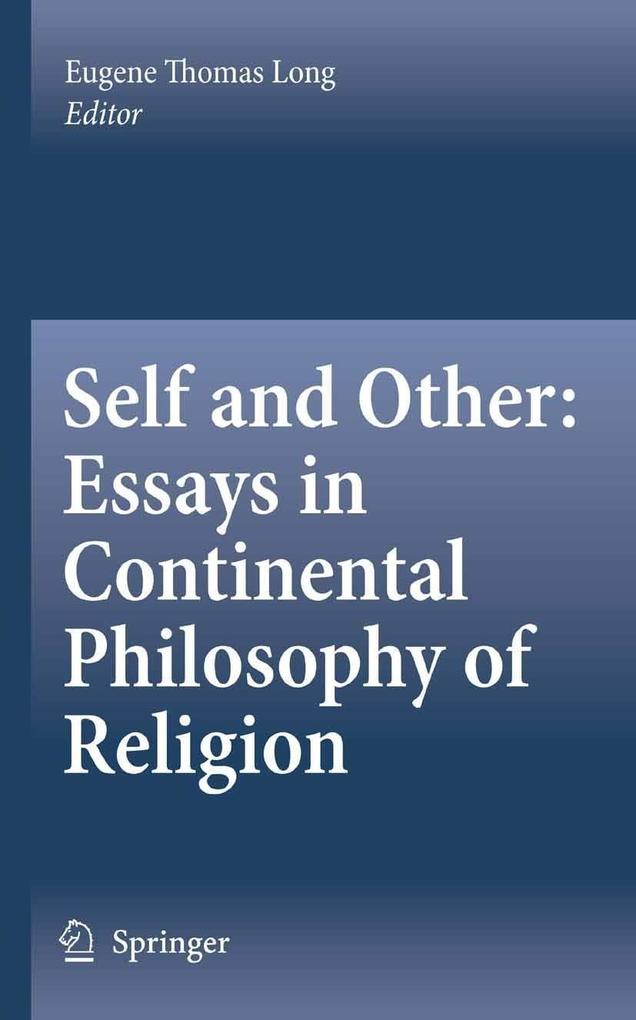 Produktbild: Self and Other: Essays in Continental Philosophy of Religion