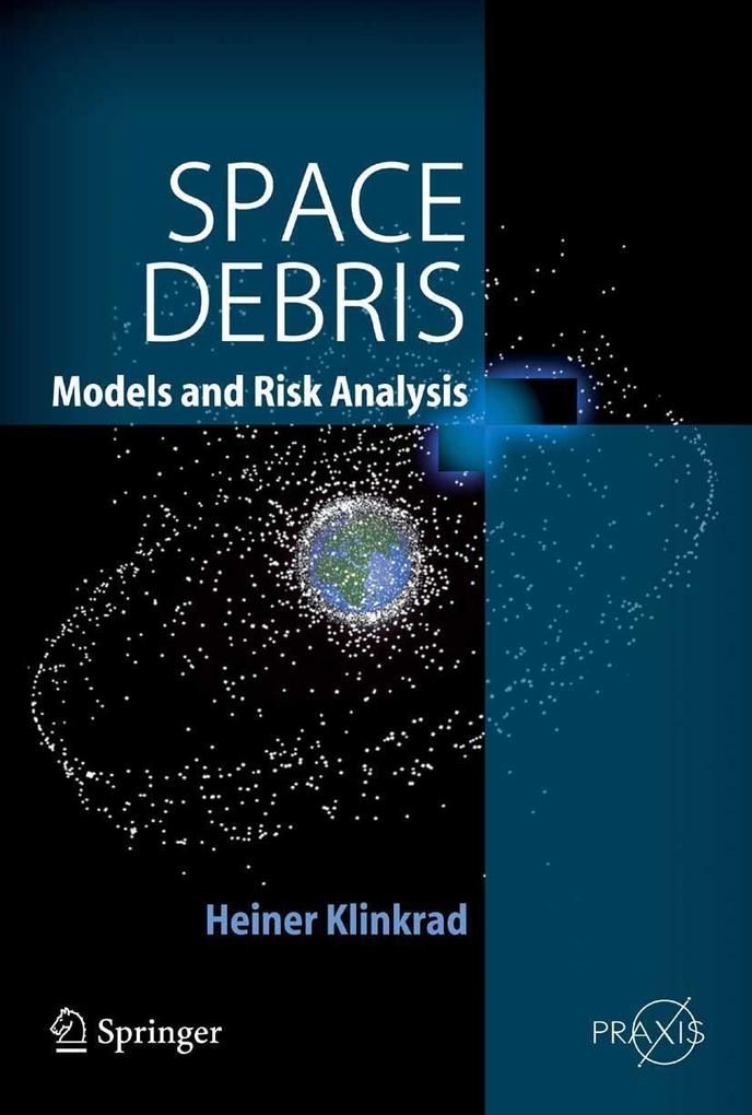 Produktbild: Space Debris | Heiner Klinkrad