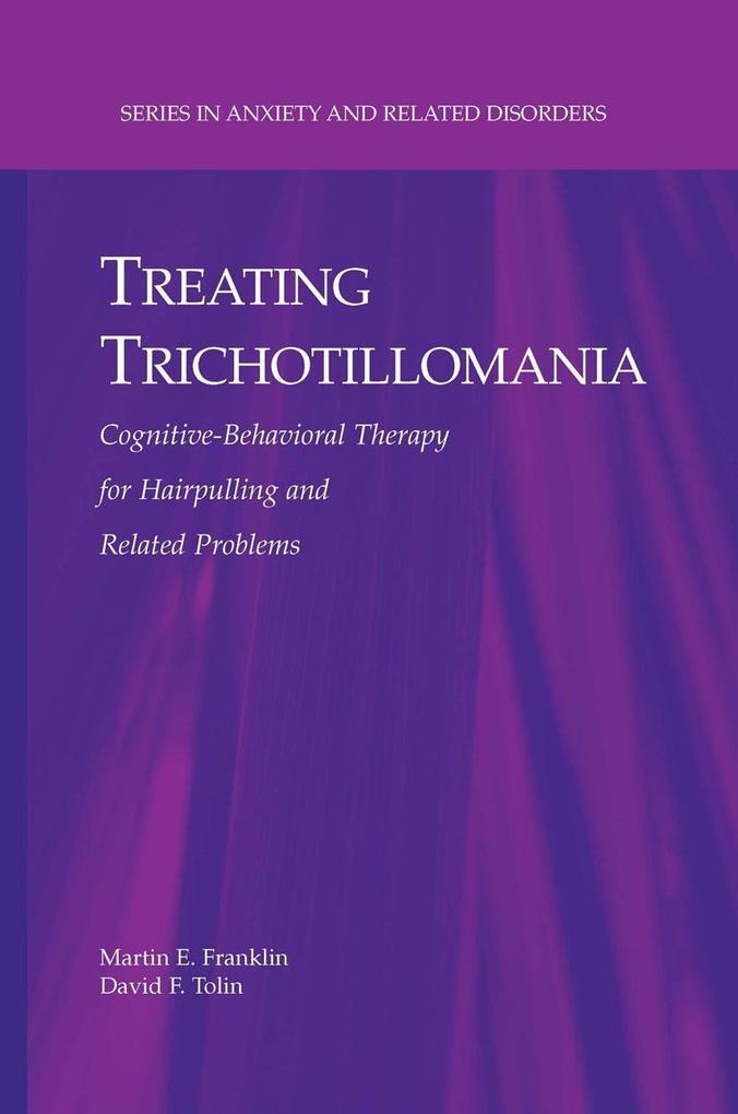 Produktbild: Treating Trichotillomania | David F. Tolin, Martin E. Franklin