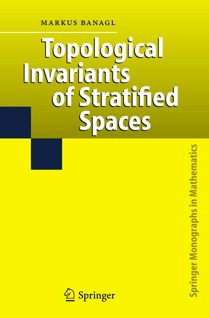 Produktbild: Topological Invariants of Stratified Spaces | Markus Banagl