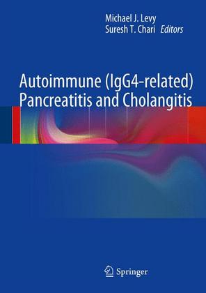 Weitere Ansicht: Autoimmune (IgG4-related) Pancreatitis and Cholangitis
