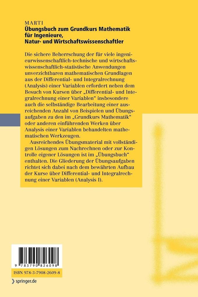 Weitere Ansicht: Übungsbuch zum Grundkurs Mathematik für Ingenieure, Natur- und Wirtschaftswissenschaftler | Kurt Marti