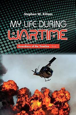 My Life During Wartime als Buch (gebunden)