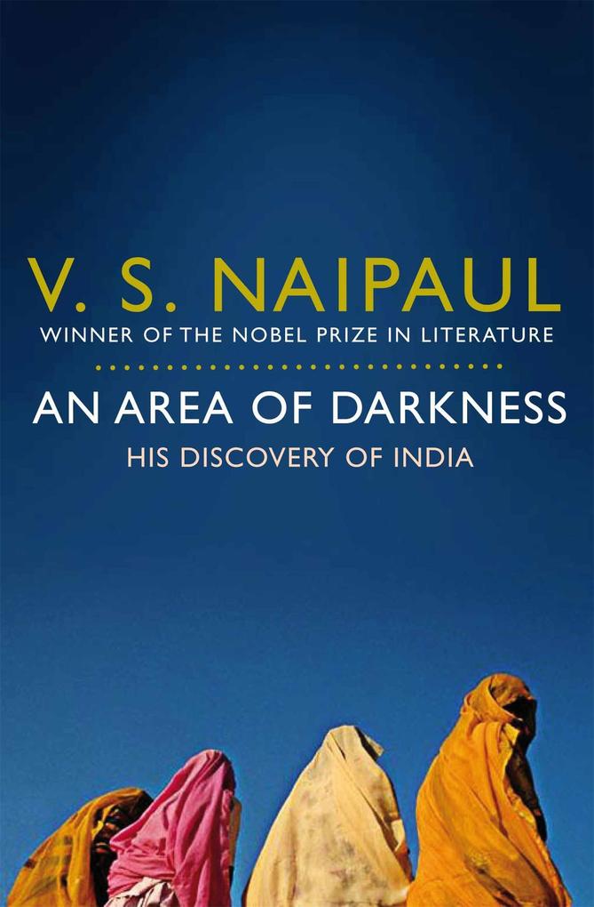Produktbild: An Area of Darkness | V. S. Naipaul