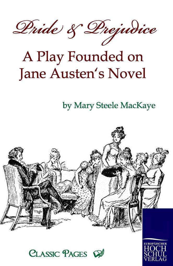 Produktbild: Pride and Prejudice | Mary Steele MacKaye