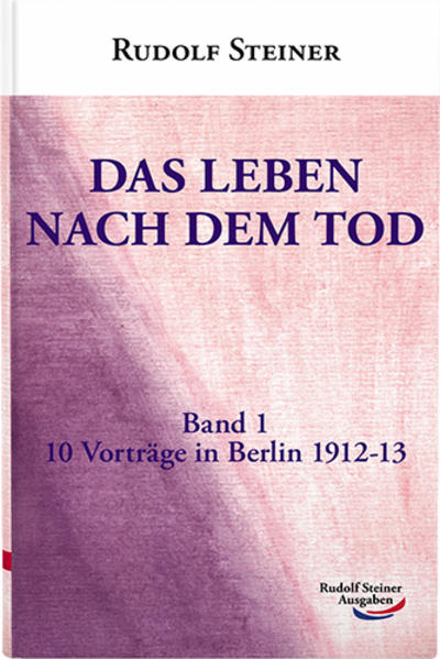 Produktbild: Das Leben nach dem Tod | Rudolf Steiner