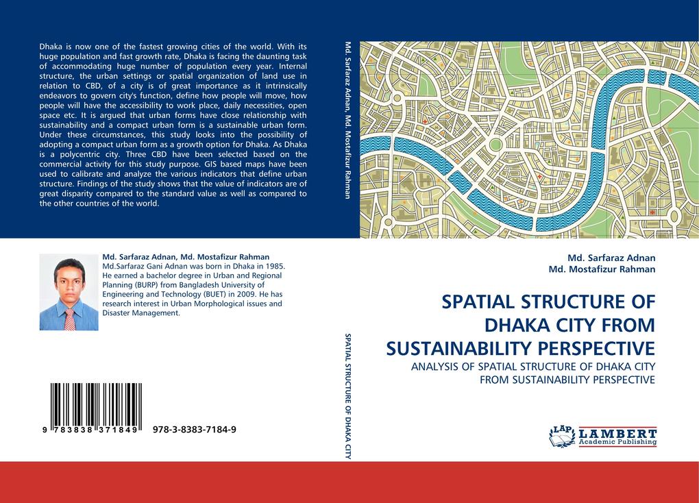 SPATIAL STRUCTURE OF DHAKA CITY FROM SUSTAINABILITY PERSPECTIVE als Taschenbuch