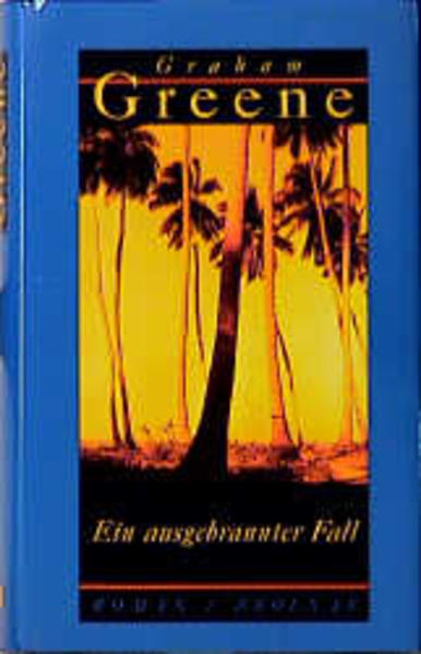 Produktbild: Ein ausgebrannter Fall | Graham Greene