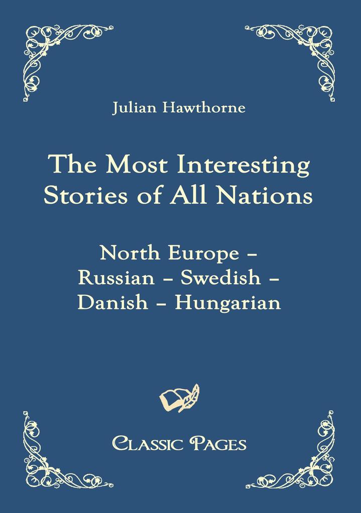 Produktbild: The Most Interesting Stories of All Nations