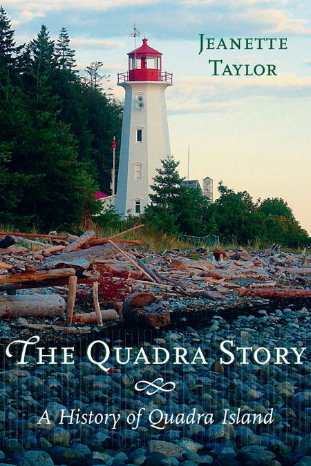 The Quadra Story: A History of Quadra Island als Taschenbuch