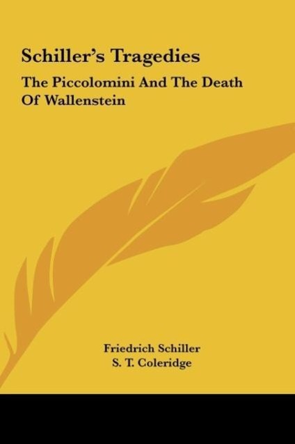 Produktbild: Schiller's Tragedies | Friedrich Schiller