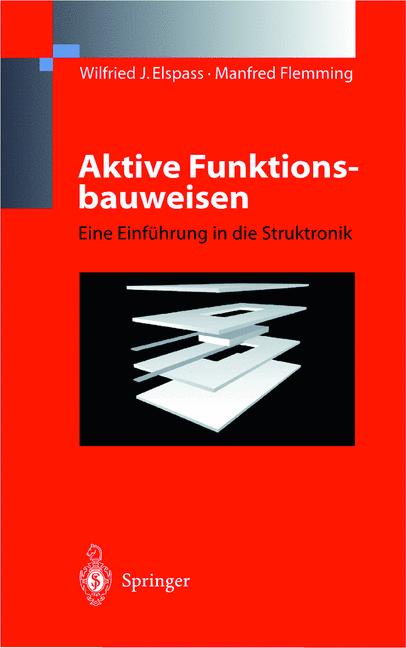 Weitere Ansicht: Aktive Funktionsbauweisen | W.J. Elspass, Manfred Flemming, Wilfried J. Elspass