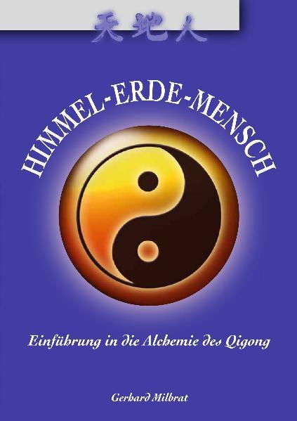 Produktbild: Himmel-Erde-Mensch | Gerhard Milbrat