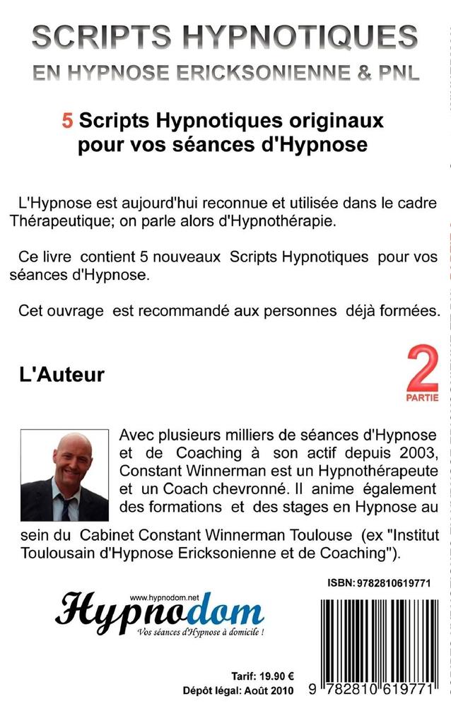 Weitere Ansicht: Scripts hypnotiques en hypnose Ericksonienne et PNL N°2 | Constant Winnerman