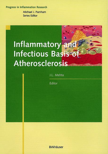 Weitere Ansicht: Inflammatory and Infectious Basis of Atherosclerosis