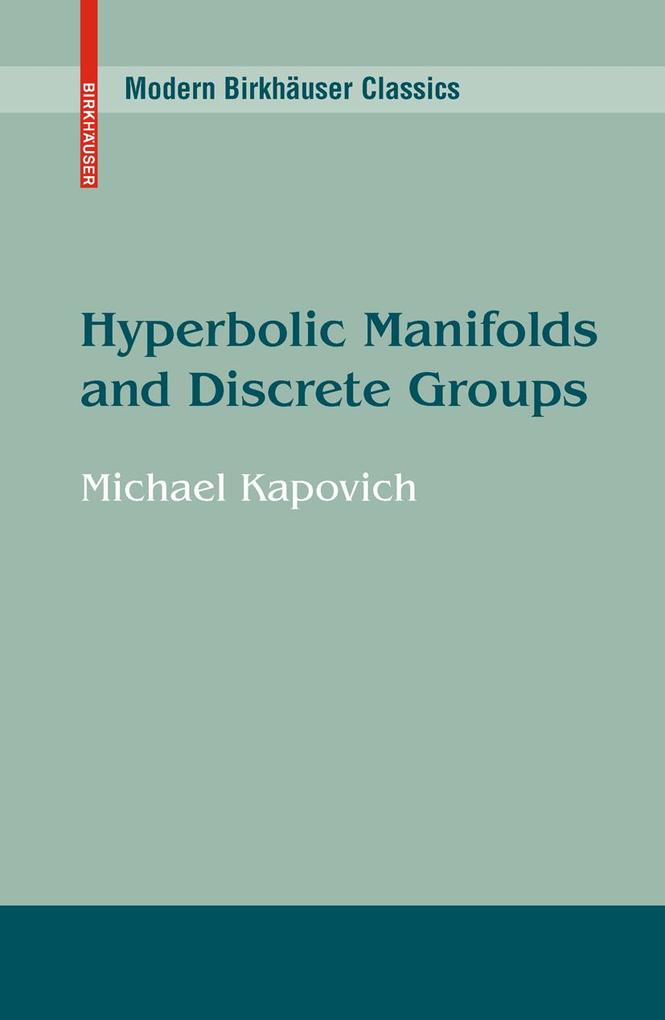 Produktbild: Hyperbolic Manifolds and Discrete Groups | Michael Kapovich