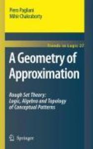 Produktbild: A Geometry of Approximation | Mihir Chakraborty, Piero Pagliani