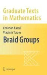 Produktbild: Braid Groups | Christian Kassel, Vladimir Turaev