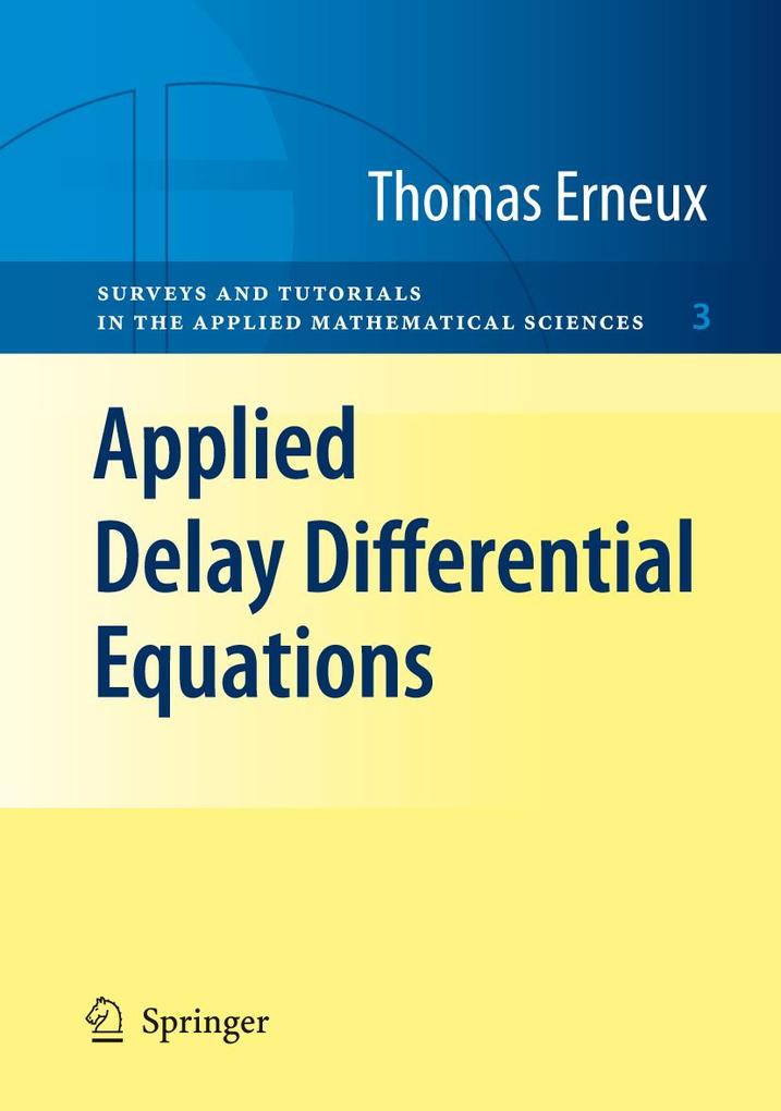 Produktbild: Applied Delay Differential Equations | Thomas Erneux