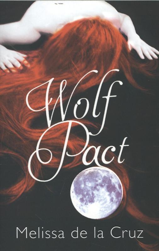 Weitere Ansicht: Wolf Pact | Melissa de la Cruz