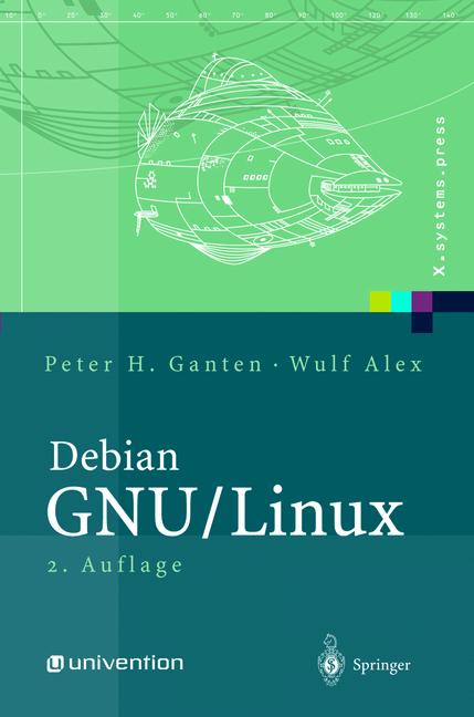 Weitere Ansicht: Debian GNU/Linux | Peter H. Ganten, Wulf Alex