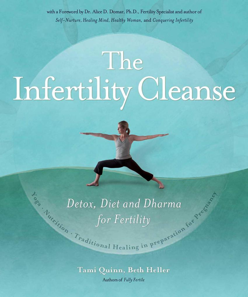 Produktbild: The Infertility Cleanse | Tami Quinn, Beth Heller