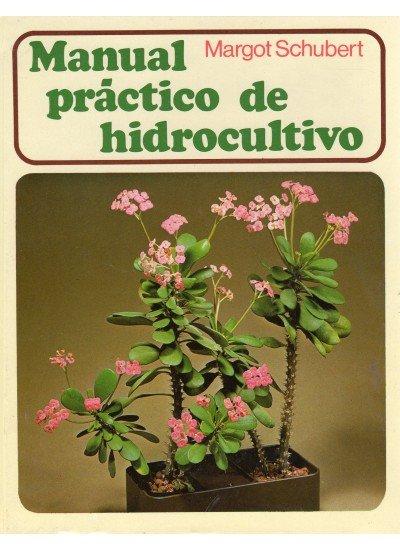 Produktbild: Manual práctico de hidrocultivo | Rob Herwig, Margot Schubert