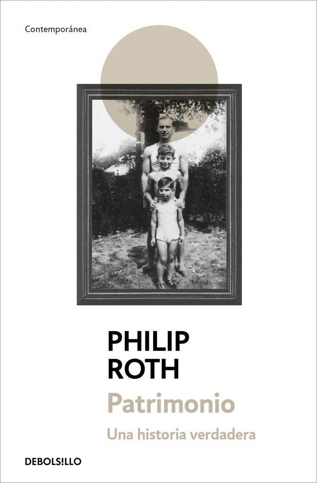 Produktbild: Patrimonio : una historia verdadera | Philip Roth, Ramón Buenaventura