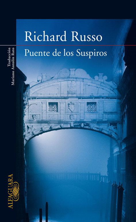 Produktbild: Puente de los suspiros | Richard Russo