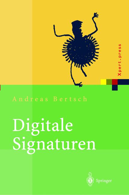 Weitere Ansicht: Digitale Signaturen | Andreas Bertsch
